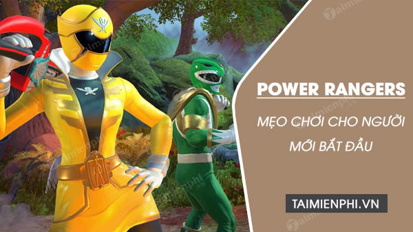 Mẹo và thủ thuật chơi game Power Rangers Battle for the Grid