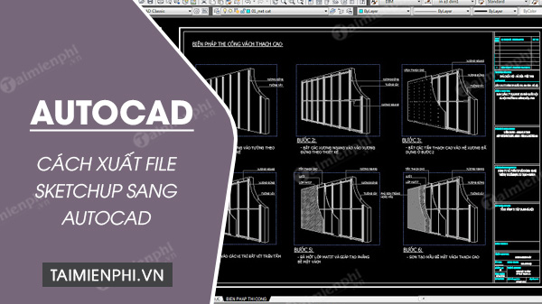 huong dan cach xuat file sketchup sang file autocad