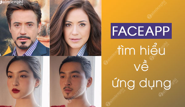 Ứng dụng FaceApp có an toàn không? Có nên cài không?