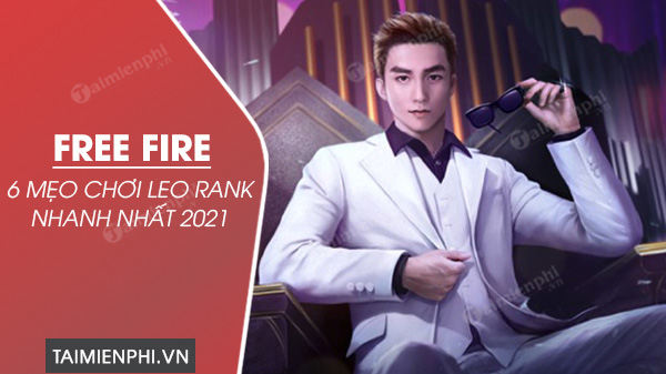 cach leo rank free fire tot nhat 2021