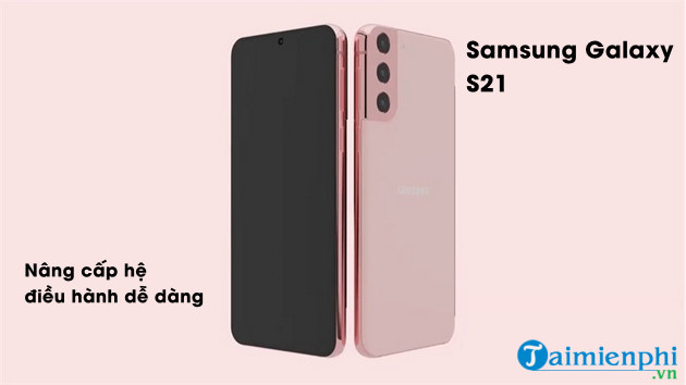Có nên mua điện thoại Samsung Galaxy S21 không?