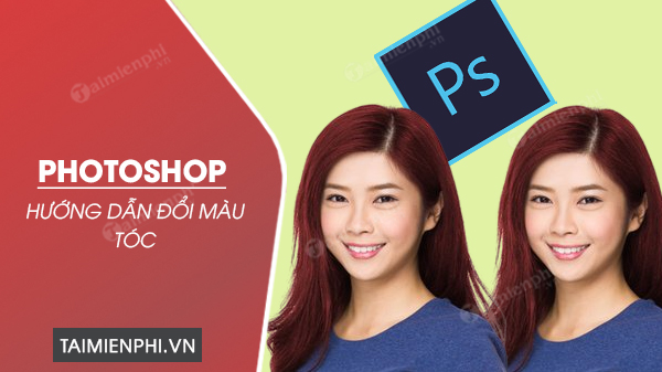 Hướng dẫn cách tách tóc trong Photoshop chi tiết nhất