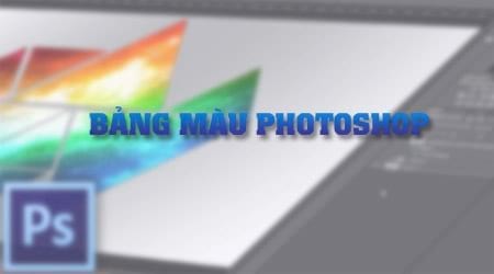 Bảng mã màu Photoshop cho thiết kế