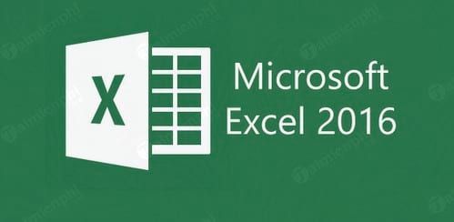 Phím tắt Excel 2016
