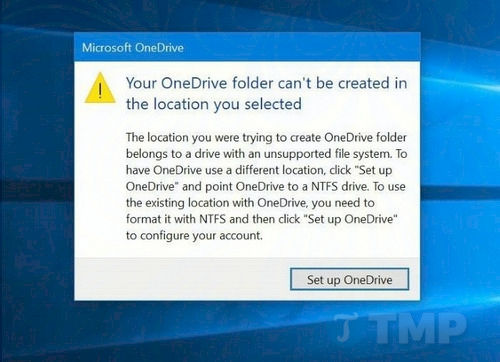 Sửa lỗi Your OneDrive Folder Can’t Be Created In The Location You Selected