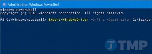 Sử dụng PowerShell để sao lưu driver trên Windows 10