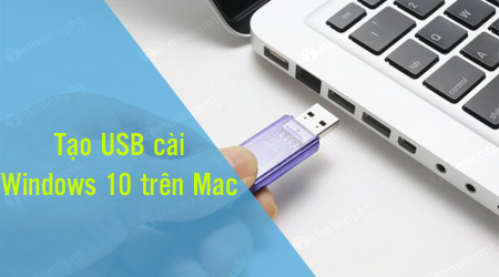 Tạo ổ USB cài đặt Windows 10 trên Mac OS X