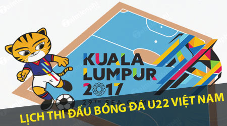 Lịch thi đấu SEA Games 29 năm 2017 bóng đá nam nữ U22