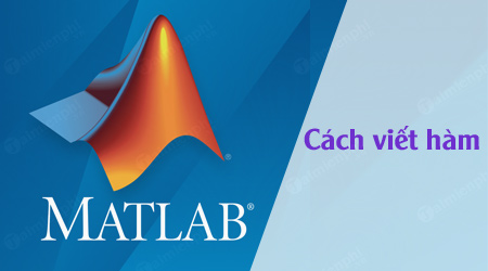 Cách viết hàm trong MATLAB