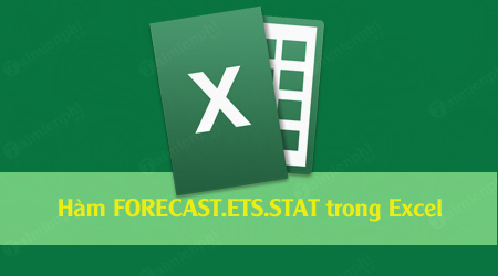 ham forecast ets stat trong excel