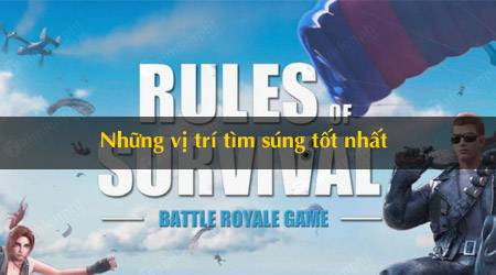 nhung vi tri tim sung tot nhat trong rules of survival