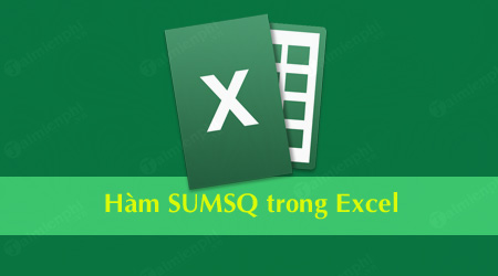 ham sumsq trong excel