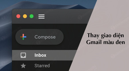 cach thay giao dien mau den cho gmail