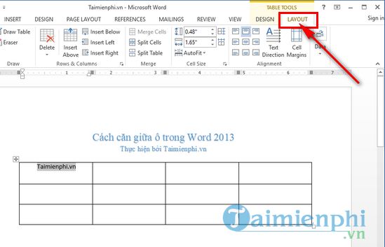 cach can giua o trong word 2013 6