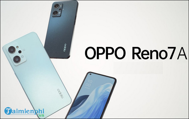 oppo reno7 a gia bao nhieu co nen mua khong 6