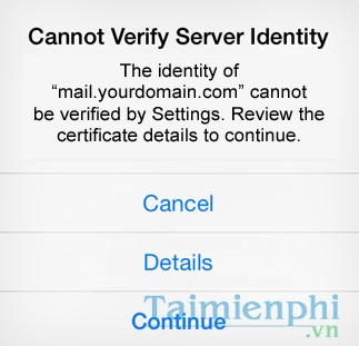 Cách sửa lỗi Cannot Verify Server Identity trên Mail và Safari