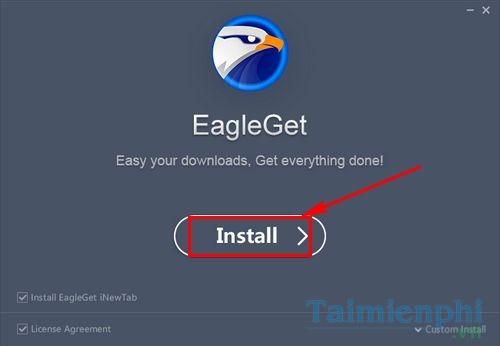 Cách dùng Eagleget miễn phí tải file nhanh trên máy tính 2