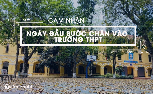 cam nghi ve ngay dau vao truong thpt cua em