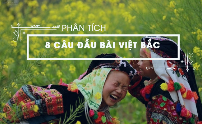 bai van phan tich 8 cau tho dau bai viet bac cua to huu