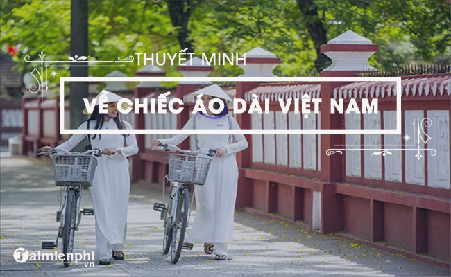 bai van gioi thieu ve chiec ao dai hay nhat