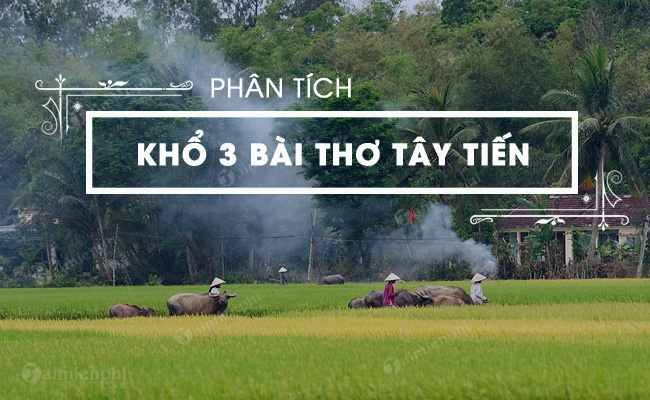 bai van phan tich kho ba bai tho tay tien cua quang dung