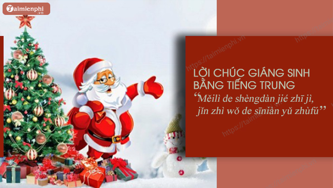 Lời chúc Giáng sinh bằng tiếng Trung hay, ý nghĩa