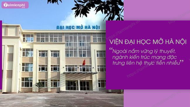 Top trường đào tạo Kiến trúc sư 14 Cac truong dao tao nganh Kien truc o Ha Noi