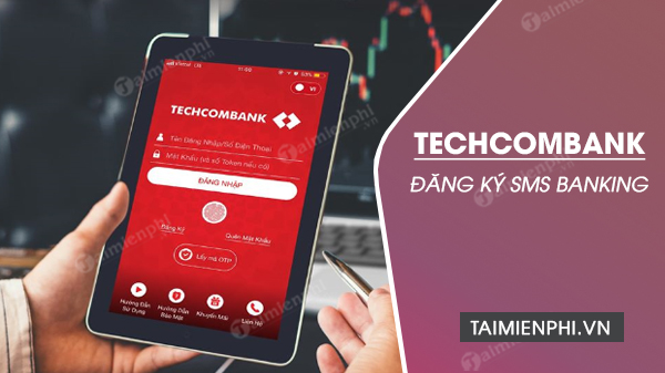 Cach dang ky SMS Banking Techcombank