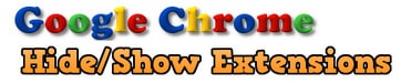 Google Chrome - Ẩn/ hiện tiện ích mở rộng (Extensions)
