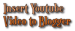 Hướng dẫn chèn, nhúng Video Youtube vào Blogger