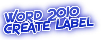 Hướng dẫn tạo Label, nhãn thư trong Word 2010