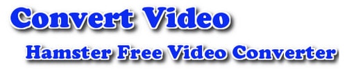 Chuyển đổi Video bằng Hamster Free Video Converter