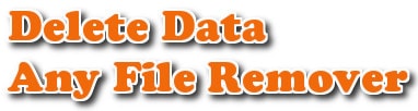 Any File Remover - Xóa file, tập tin dữ liệu hiệu quả
