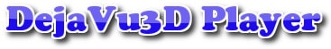 Xem phim 3D trên máy tính với DejaVu3D Player