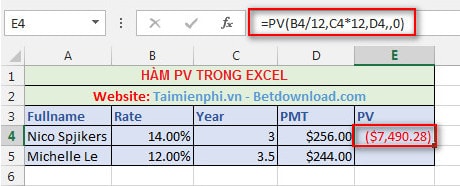 Excel - Hàm PV, Hàm đưa ra giá trị hiện tại của chủ khoản đầu tư