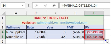 Excel - Hàm PV, Hàm đưa ra giá trị hiện tại của chủ khoản đầu tư