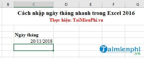 Cách nhập ngày tháng nhanh trong Excel