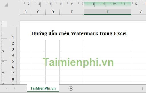 Hướng dẫn chèn Watermark trong Excel, đóng dấu nền