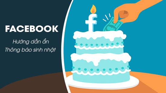 Ẩn thông báo sinh nhật trên facebook an thong bao sinh nhat tren facebook