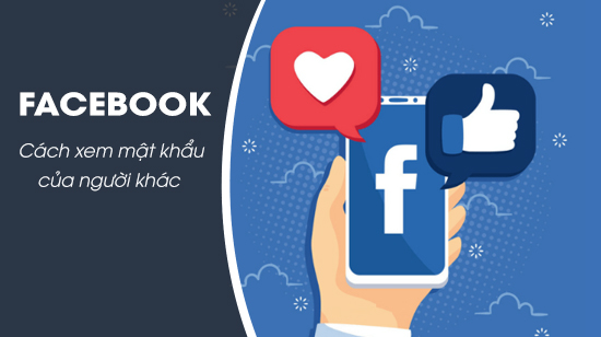 cach xem mat khau facebook cua nguoi khac 4