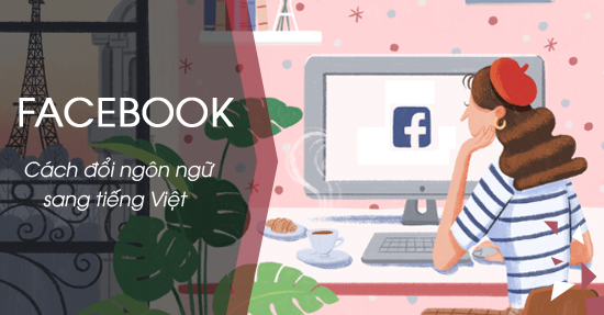 Chuyển Facebook sang tiếng Việt chuyen facebook sang tieng viet