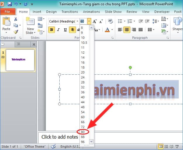 Hướng dẫn tăng giảm cỡ chữ trên Powerpoint