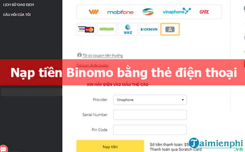 Cách nạp tiền Binomo bằng thẻ điện thoại