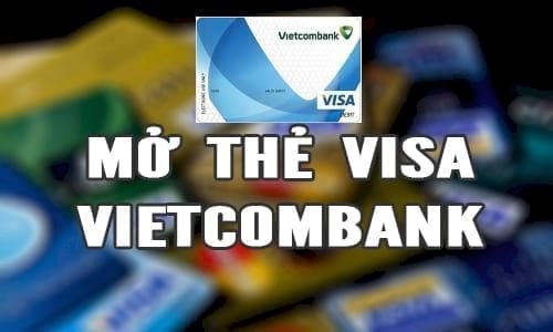 Cách làm thẻ Visa tại Việt Nam