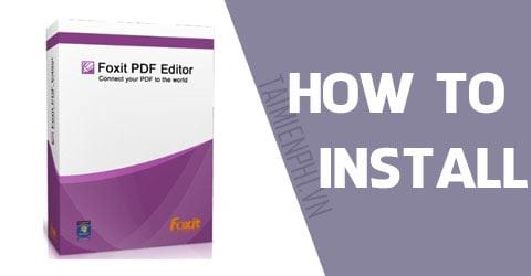 Cách cài đặt Foxit PDF Editor