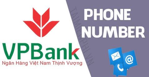 Số tổng đài VPBank - Ngân hàng - Thủ thuật