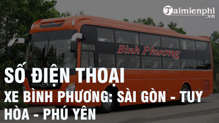 Số điện thoại xe Bình Phương tuyến Sài Gòn - Tuy Hòa - Phú Yên