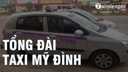 tong dai taxi my dinh sdt hotline
