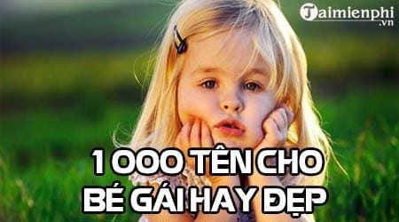 1000 ten cho be gai hay dep