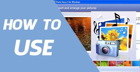 How to use photo story 3 for windows